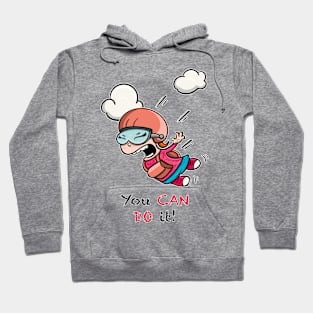 Cute courageous girl skydiving. You Can Do It! Hoodie